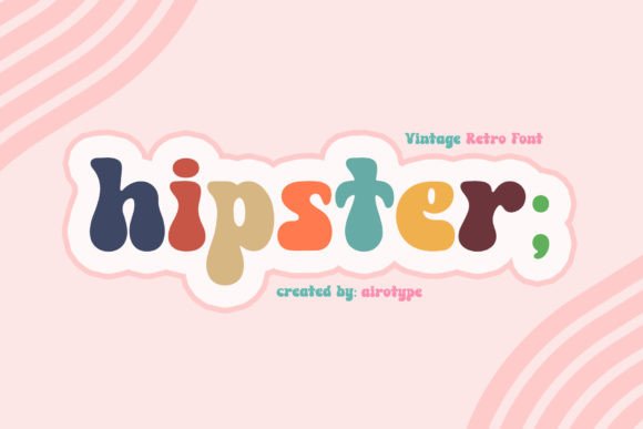 Hipster Font – A Playful Vintage Display Type
