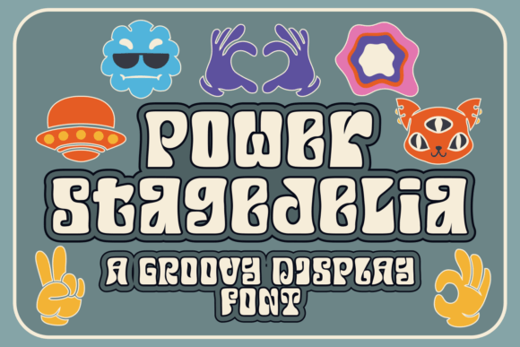 Power Stagedelia: A Retro Display Font with a Psychedelic Vibe