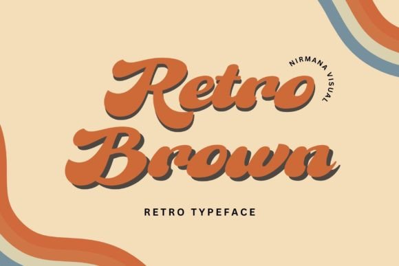 Retro Brown: A Vibrant Display Font Inspired by the 70s Design Era